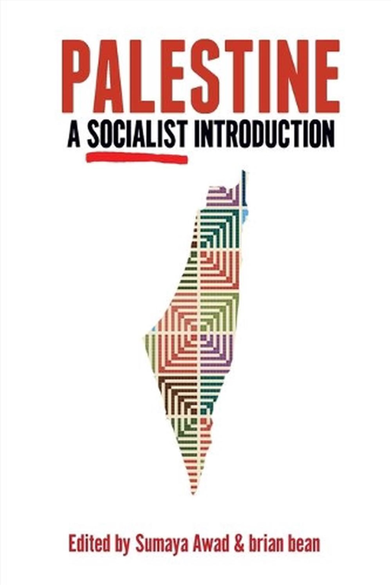 Palestine: A Socialist Introduction/Product Detail/Politics & Government