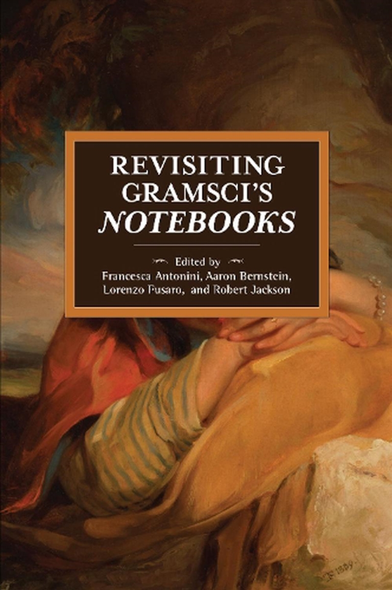 Revisiting Gramsci's Notebooks/Product Detail/Business Leadership & Management