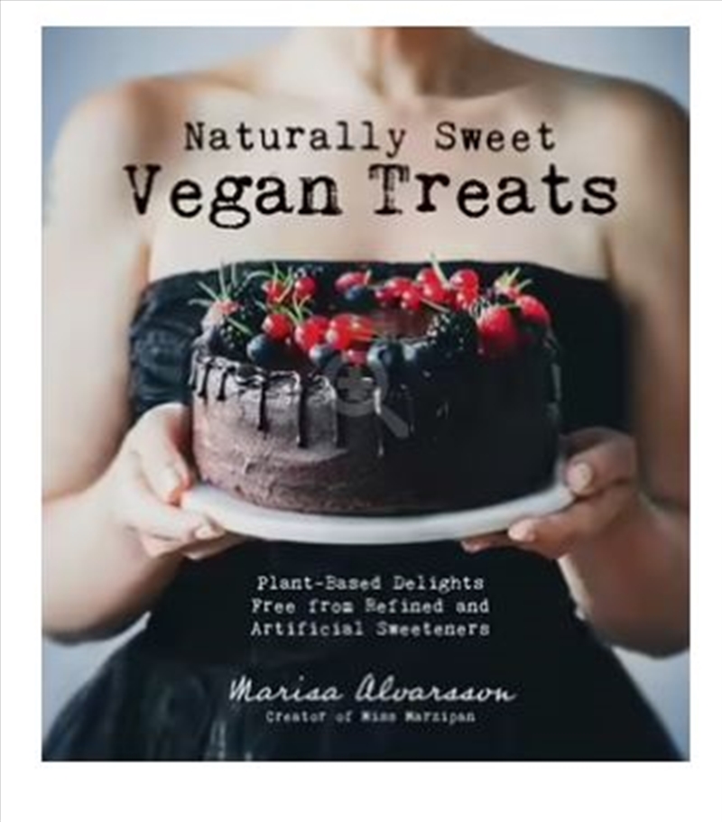 Naturally Sweet Vegan Treats/Product Detail/Recipes, Food & Drink