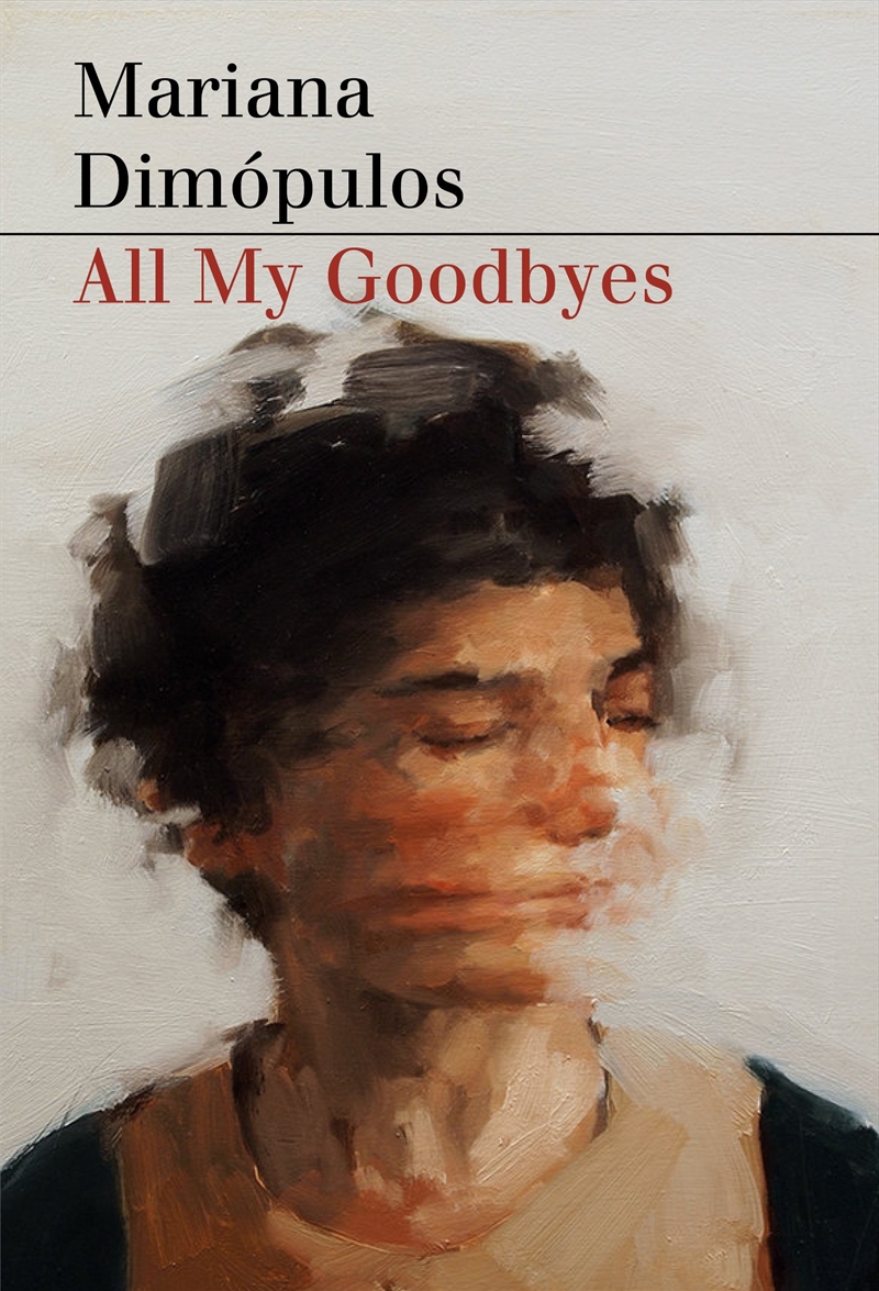 All My Goodbyes/Product Detail/General Fiction Books