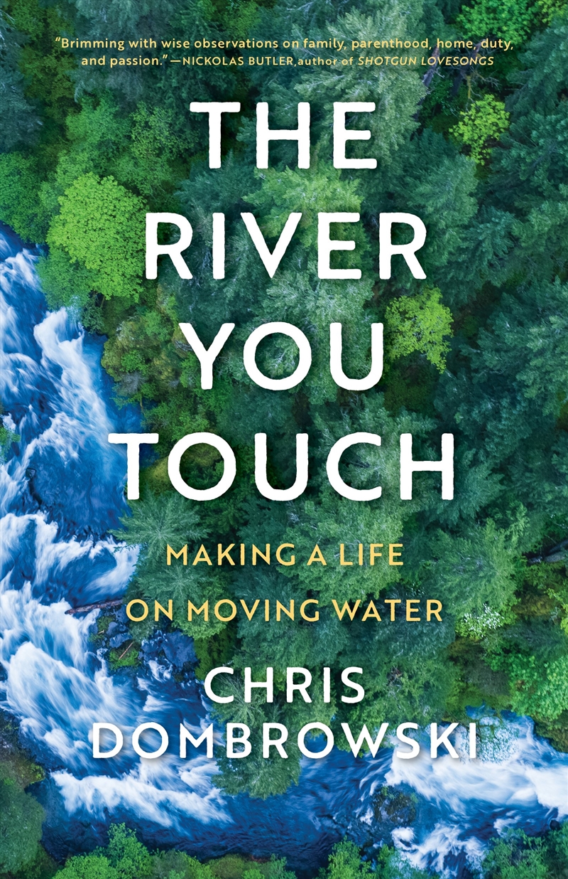 The River You Touch: Learning the Language of Wonder and Home/Product Detail/Animals & Nature