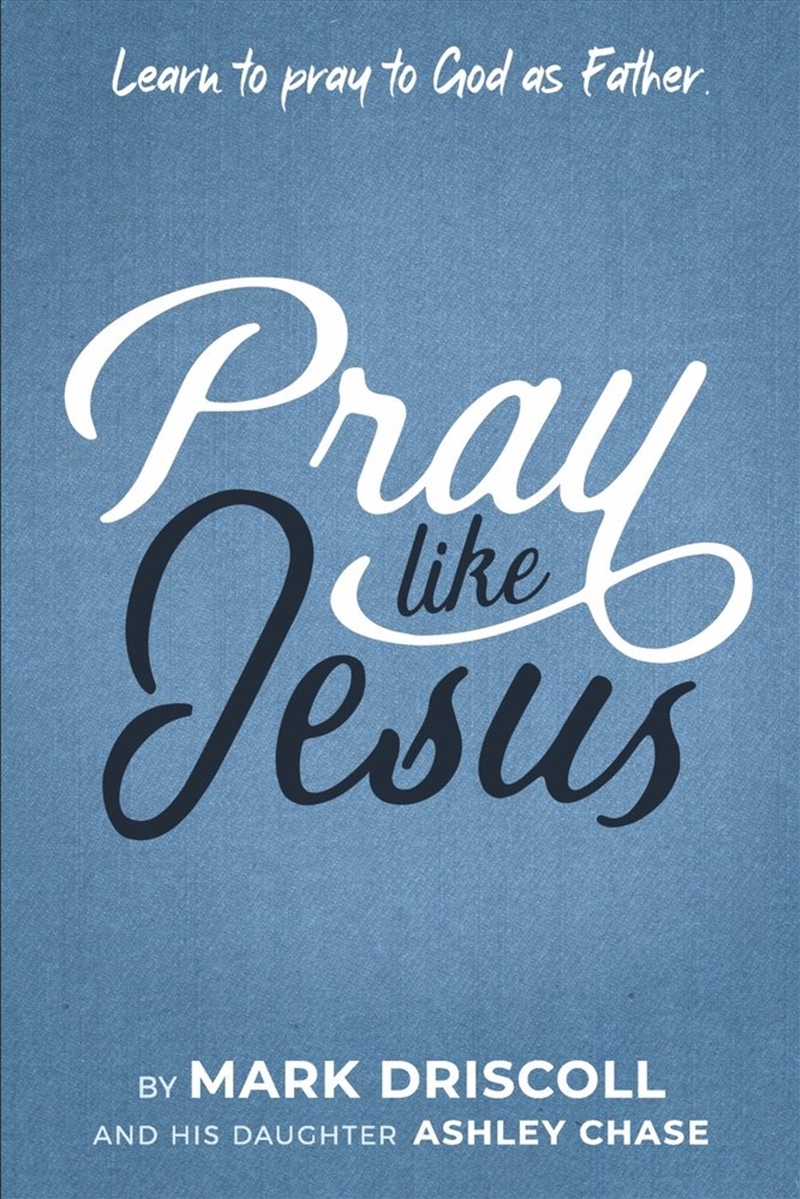 Pray Like Jesus/Product Detail/Religion & Beliefs