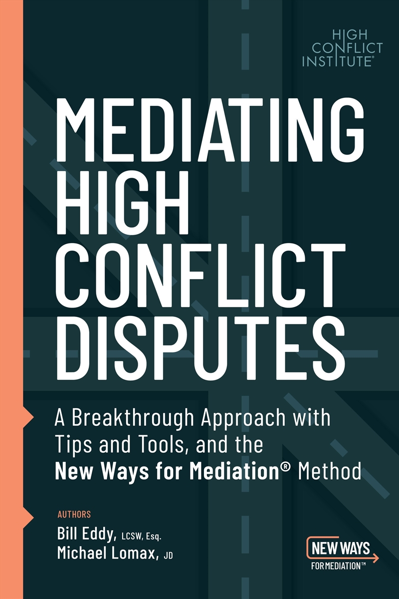 Mediating High Conflict Disputes/Product Detail/Education & Textbooks