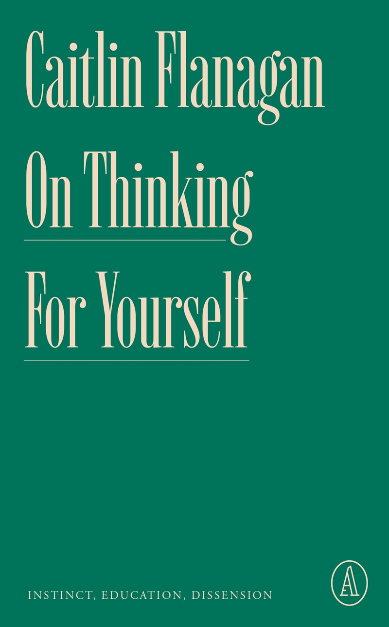 On Thinking for Yourself/Product Detail/Literature & Poetry