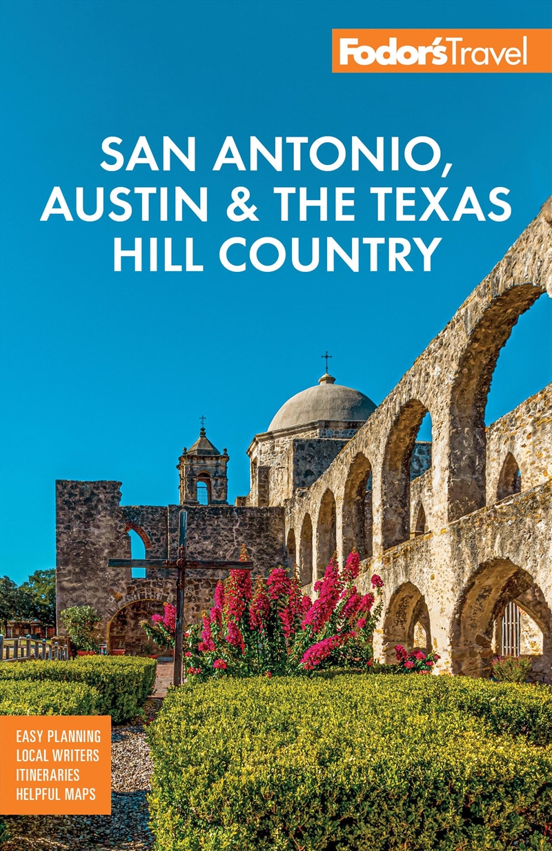Fodor'S San Antonio, Austin & The Texas Hill Country/Product Detail/Travel & Holidays