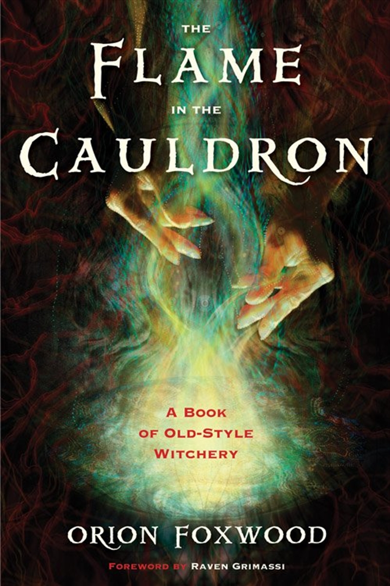 The Flame in the Cauldron/Product Detail/Religion & Beliefs