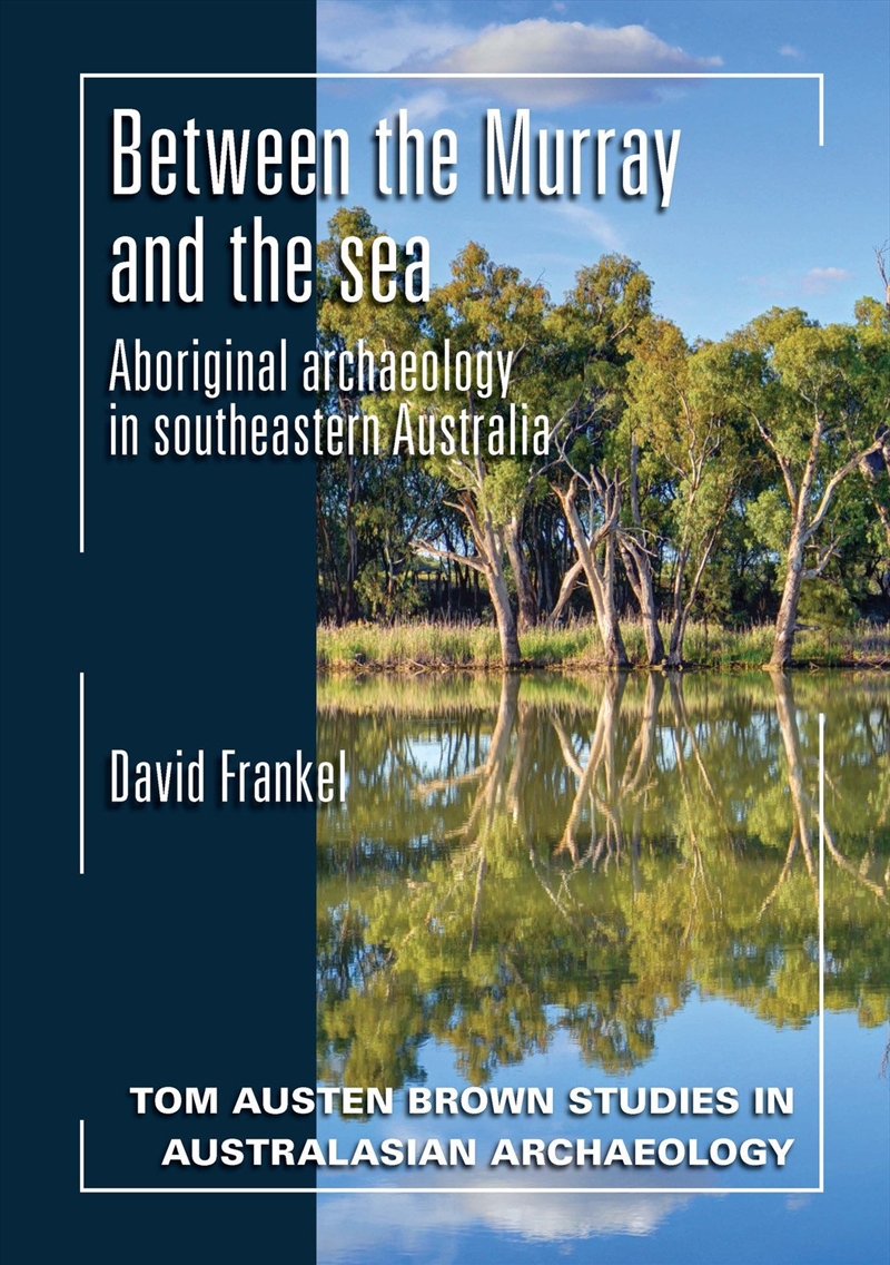 Between the Murray and the Sea/Product Detail/History