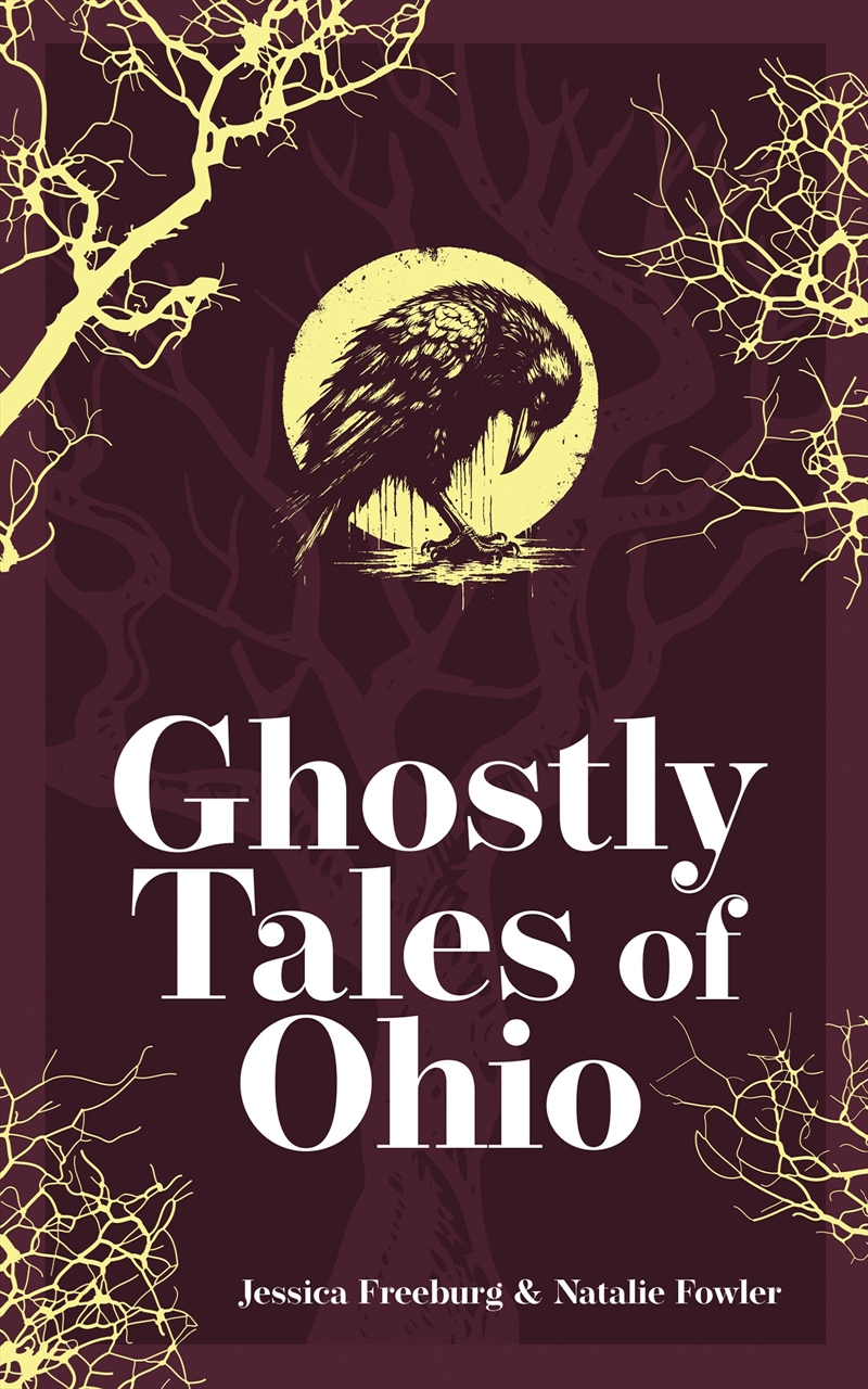 Ghostly Tales of Ohio/Product Detail/History