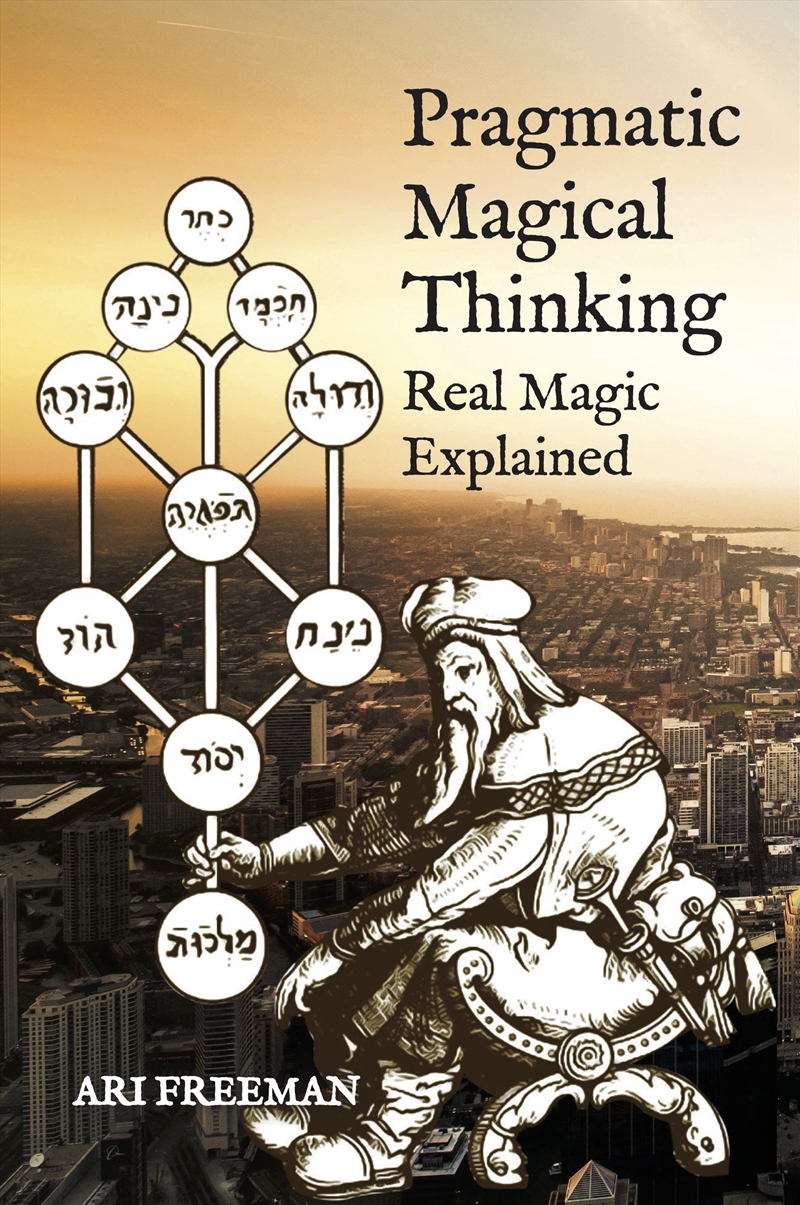 Pragmatic Magical Thinking/Product Detail/Religion & Beliefs