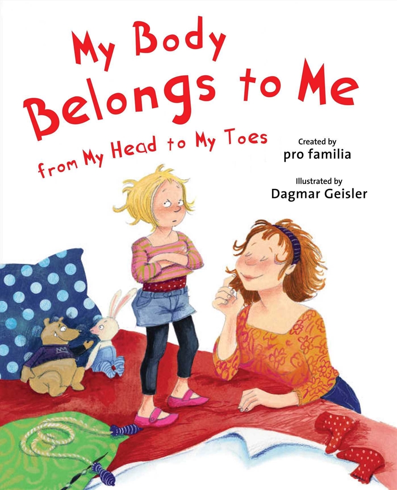 My Body Belongs to Me from My Head to My Toes/Product Detail/Early Childhood Fiction Books