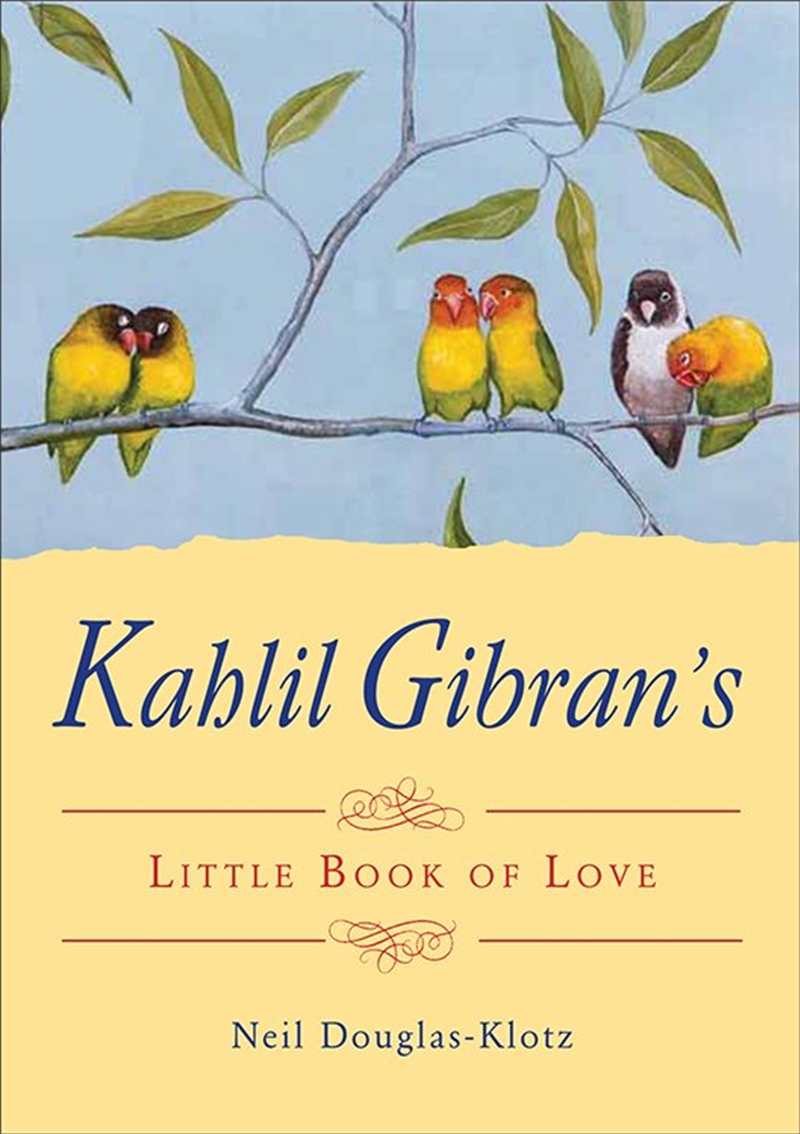 Kahlil Gibran's Little Book of Love/Product Detail/Reading