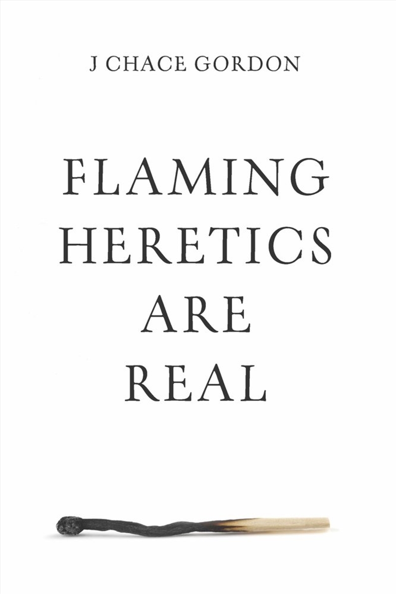 Flaming Heretics are Real/Product Detail/Religion & Beliefs