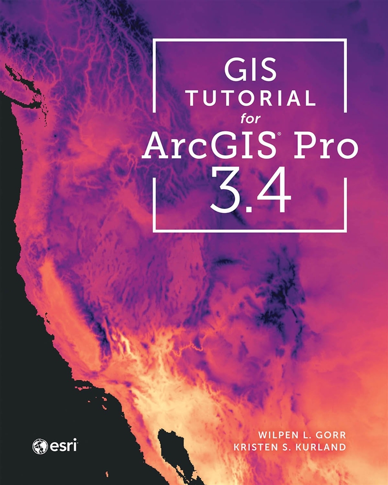 Gis Tutorial For Arcgis Pro 3.4/Product Detail/Education & Textbooks