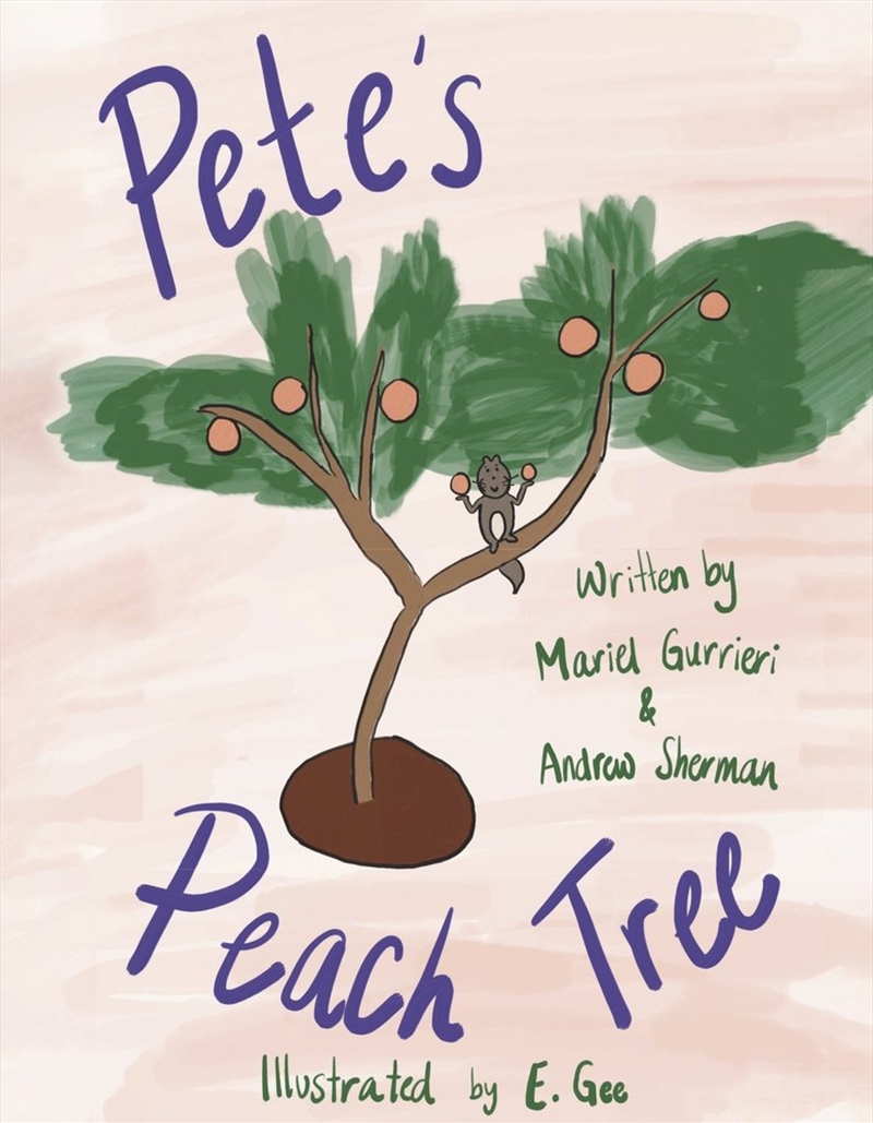 Pete's Peach Tree/Product Detail/Early Childhood Fiction Books