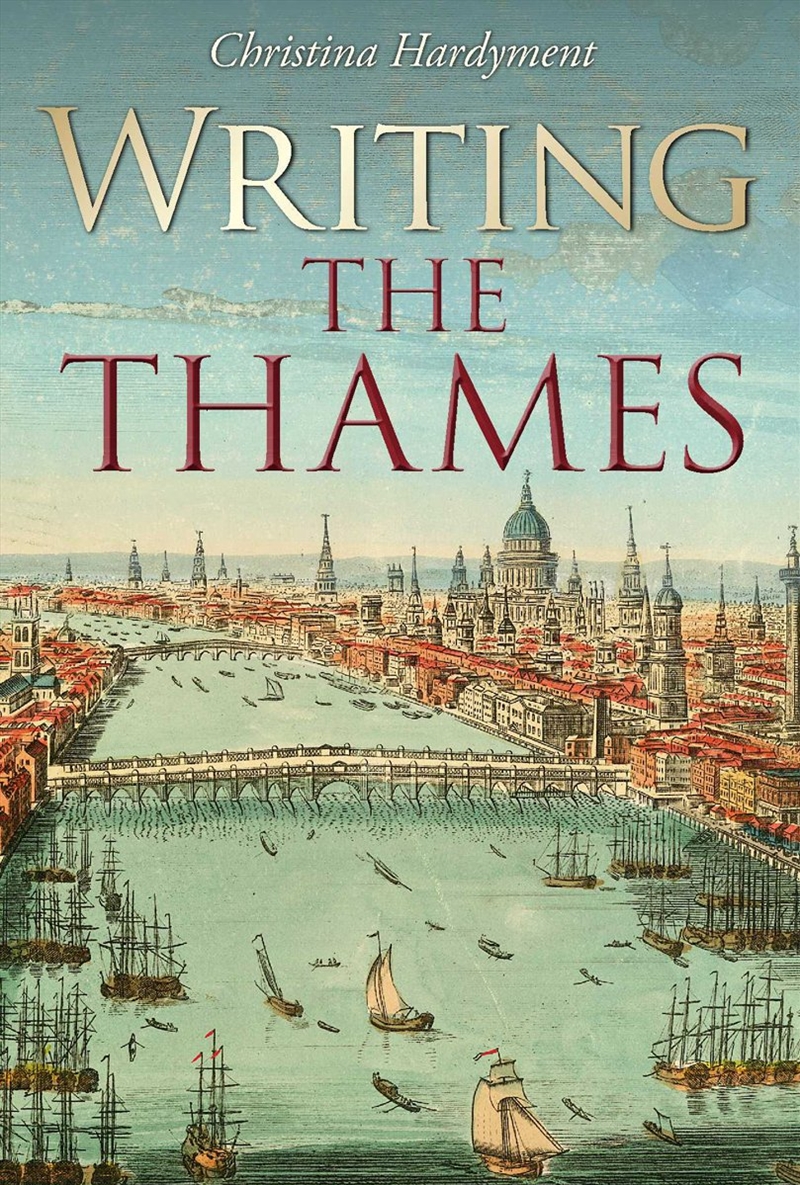 Writing the Thames/Product Detail/Literature & Poetry