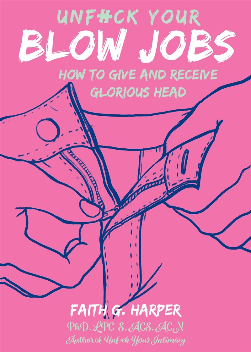 Unfuck Your Blow Jobs/Product Detail/Society & Culture