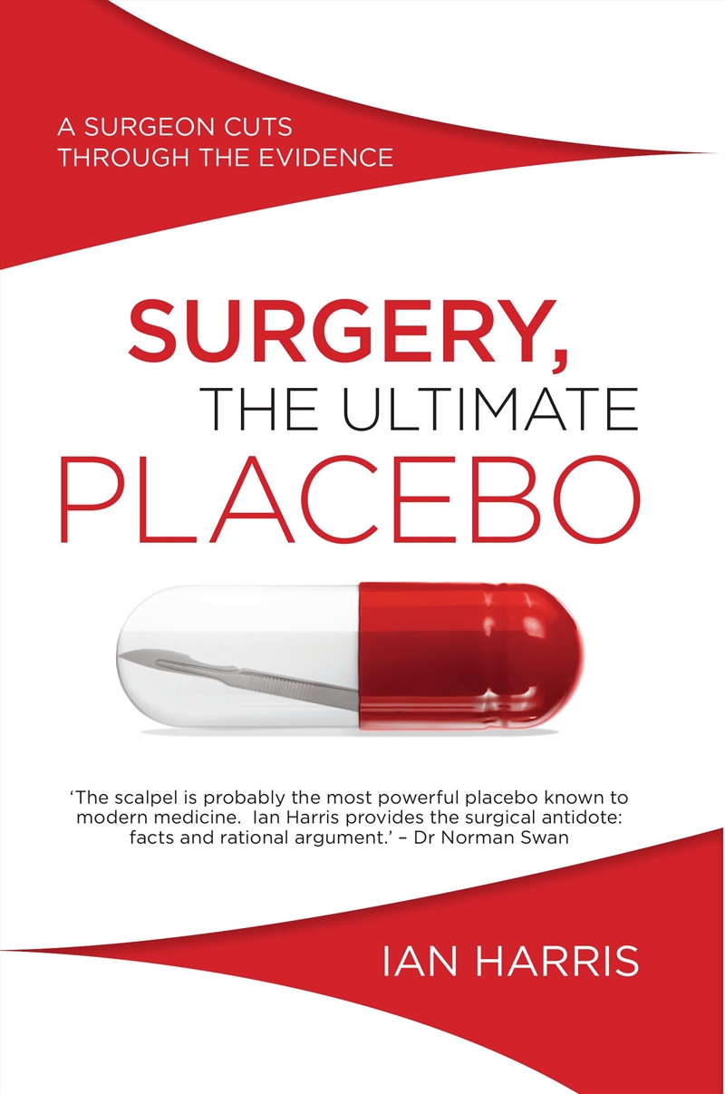 Surgery, The Ultimate Placebo/Product Detail/Reading