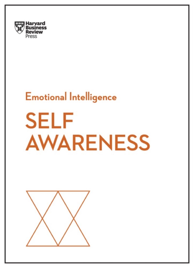 Self-Awareness :HBR Emotional Intelligence Series/Product Detail/Reading