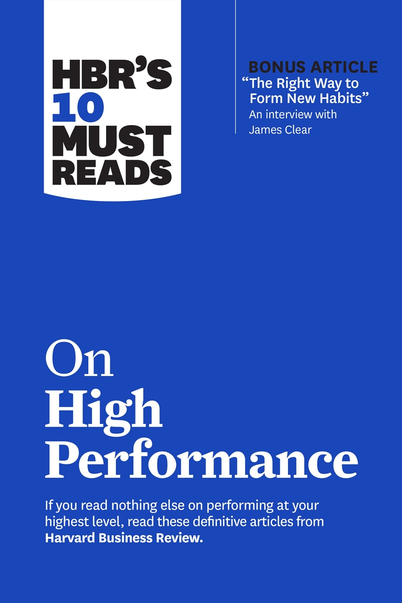 HBR's 10 Must Reads on High Performance/Product Detail/Business Leadership & Management