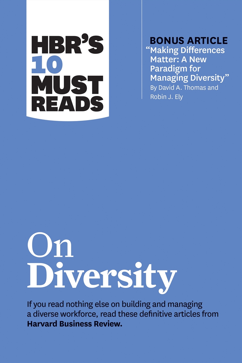 HBR's 10 Must Reads on Diversity :with bonus article "Making Differences Matter: A New Paradigm for/Product Detail/Business Leadership & Management