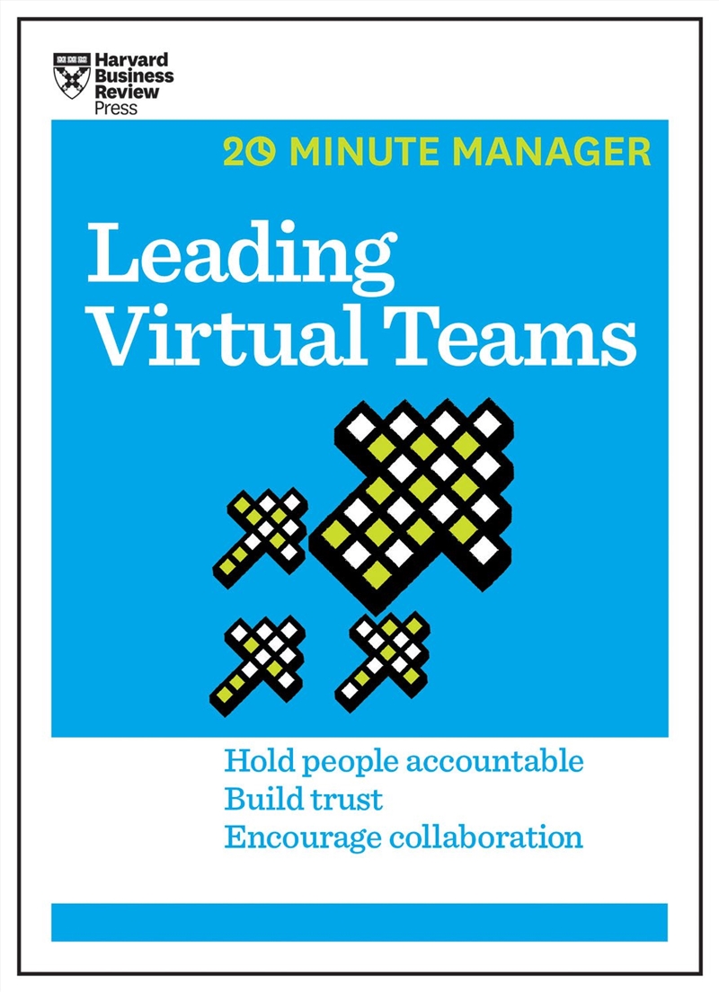 Leading Virtual Teams :HBR 20-Minute Manager Series/Product Detail/Business Leadership & Management
