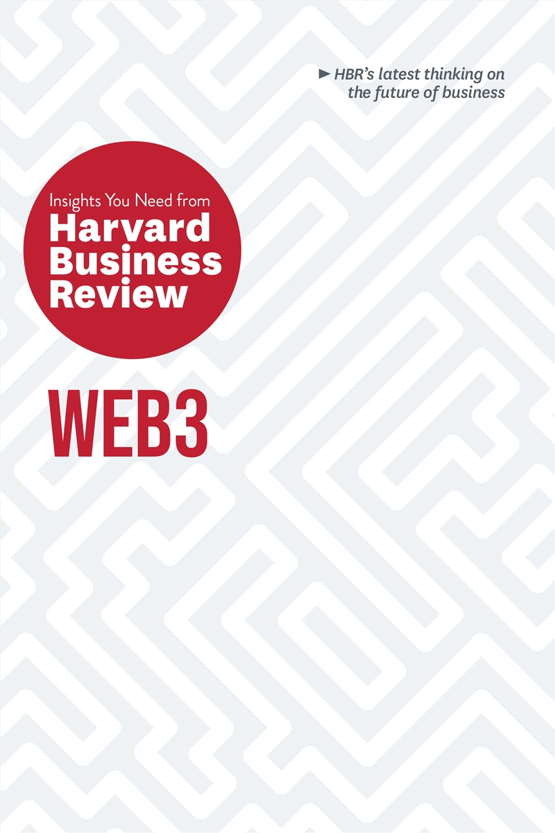Web3: The Insights You Need from Harvard Business Review/Product Detail/Computing & IT