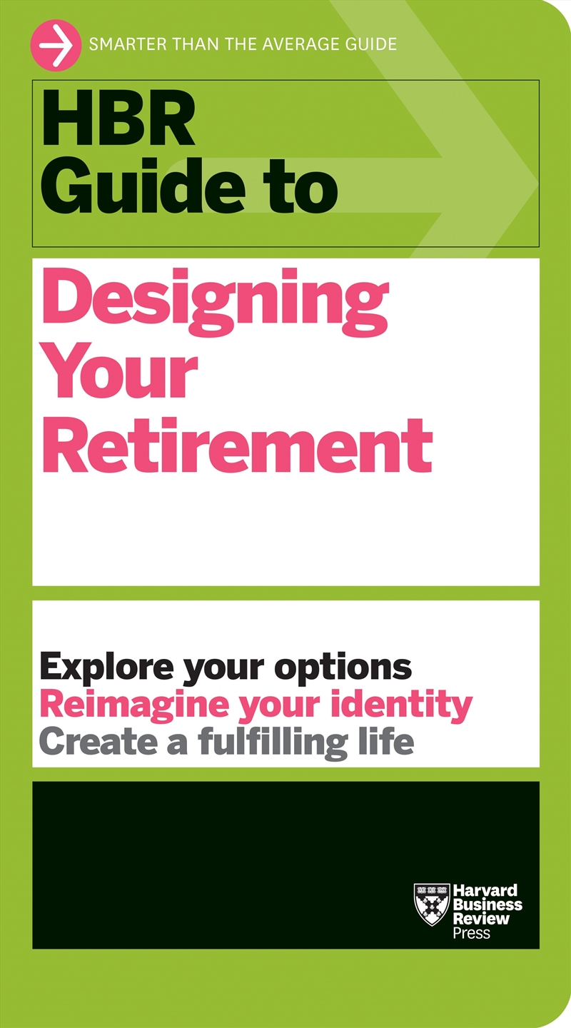 HBR Guide to Designing Your Retirement/Product Detail/Self Help & Personal Development