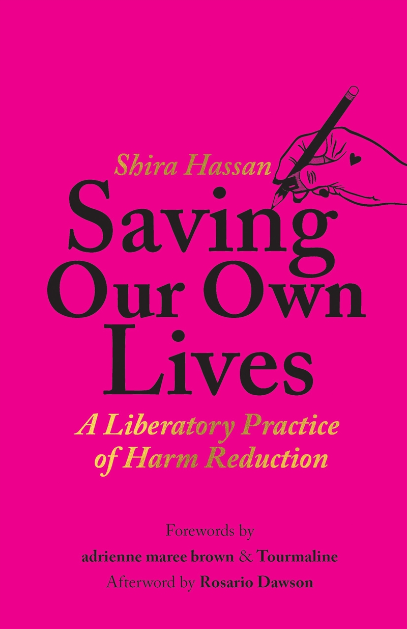 Saving Our Own Lives/Product Detail/Society & Culture