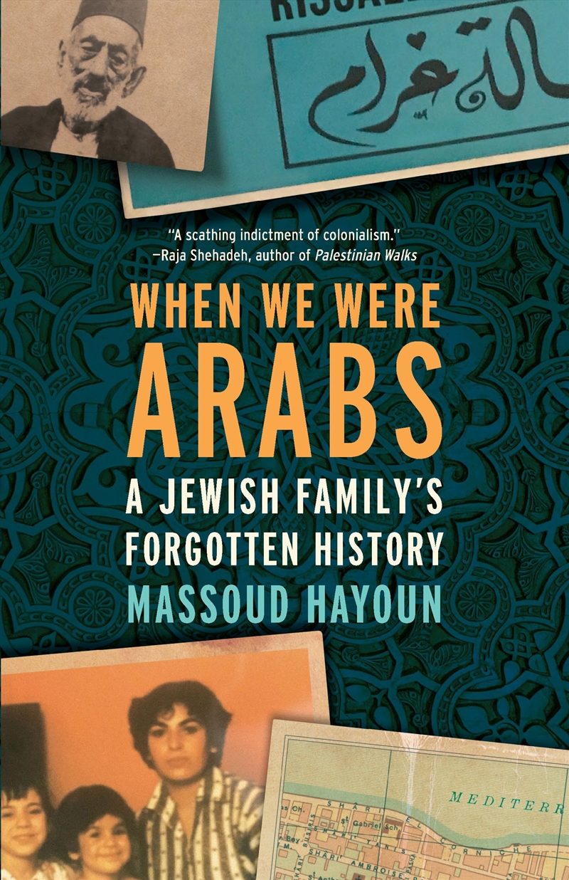 When We Were Arabs/Product Detail/Biographies & True Stories