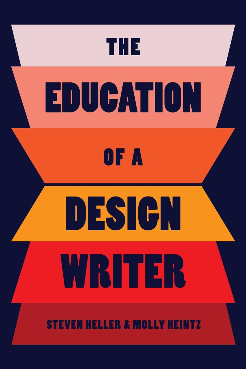 The Education Of A Design Writer/Product Detail/Business Leadership & Management