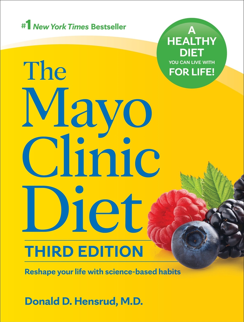 The Mayo Clinic Diet, 3rd edition/Product Detail/Family & Health