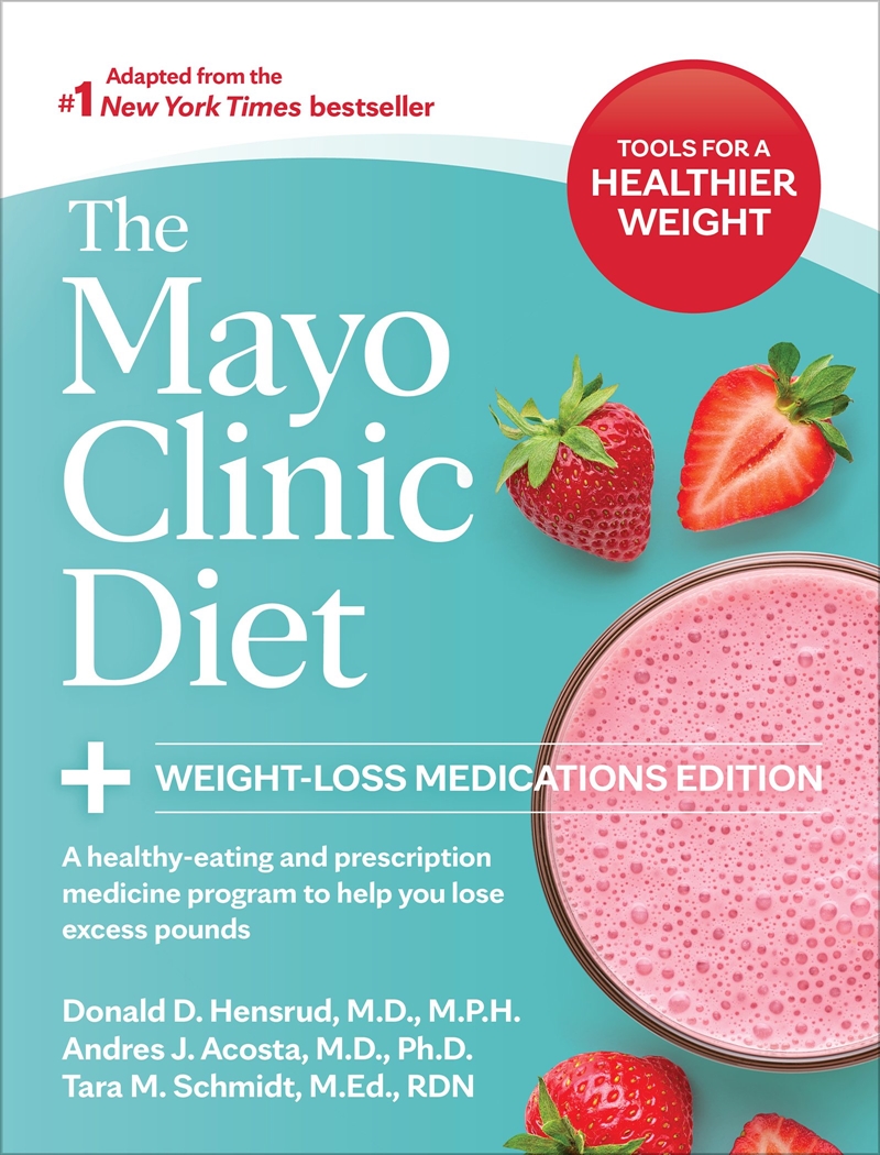 The Mayo Clinic Diet: Weight-Loss Medications Edition/Product Detail/Fitness, Diet & Weightloss