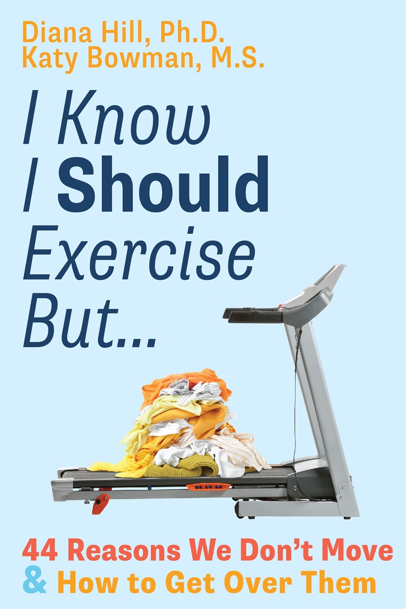 I Know I Should Exercise, But.../Product Detail/Self Help & Personal Development
