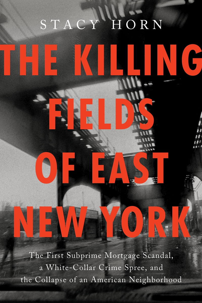 The Killing Fields of East New York/Product Detail/Society & Culture