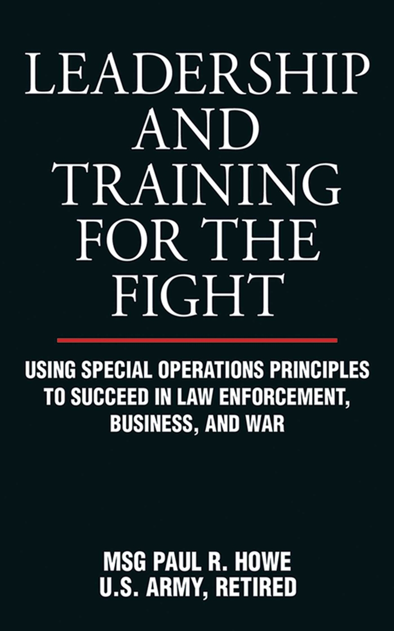 Leadership and Training for the Fight/Product Detail/History