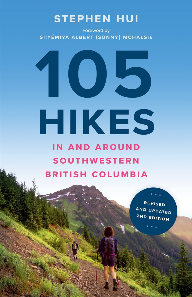 105 Hikes In And Around Southwestern British Columbia, 2nd Edition/Product Detail/Travel & Holidays
