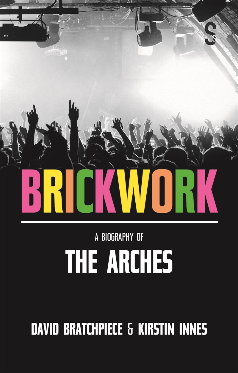 Brickwork: A Biography of The Arches/Product Detail/Arts & Entertainment Biographies