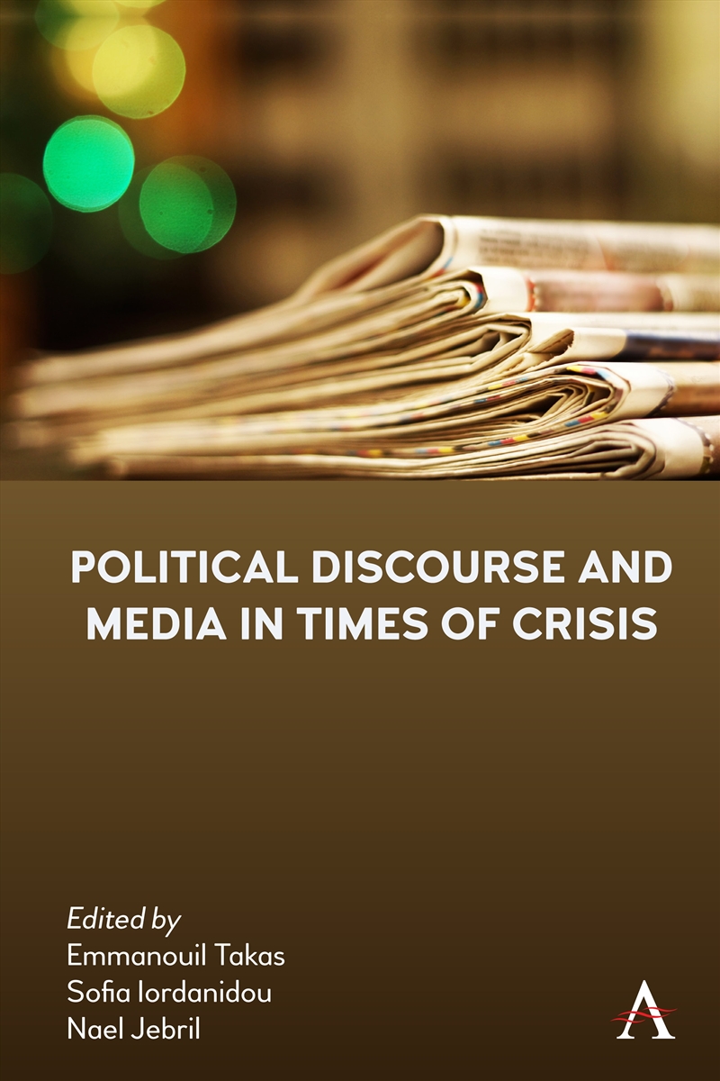 Political Discourse and Media in Times of Crisis/Product Detail/Psychology