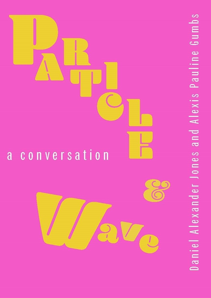 Particle and Wave/Product Detail/Arts & Entertainment