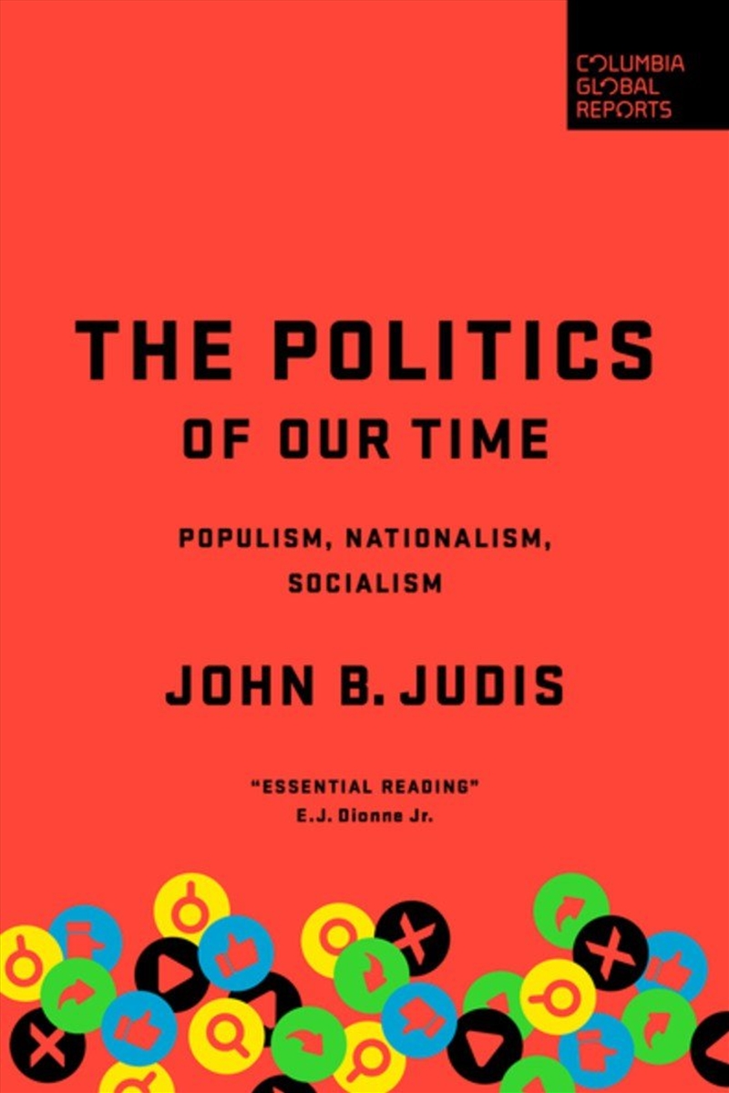 The Politics of Our Time/Product Detail/Politics & Government