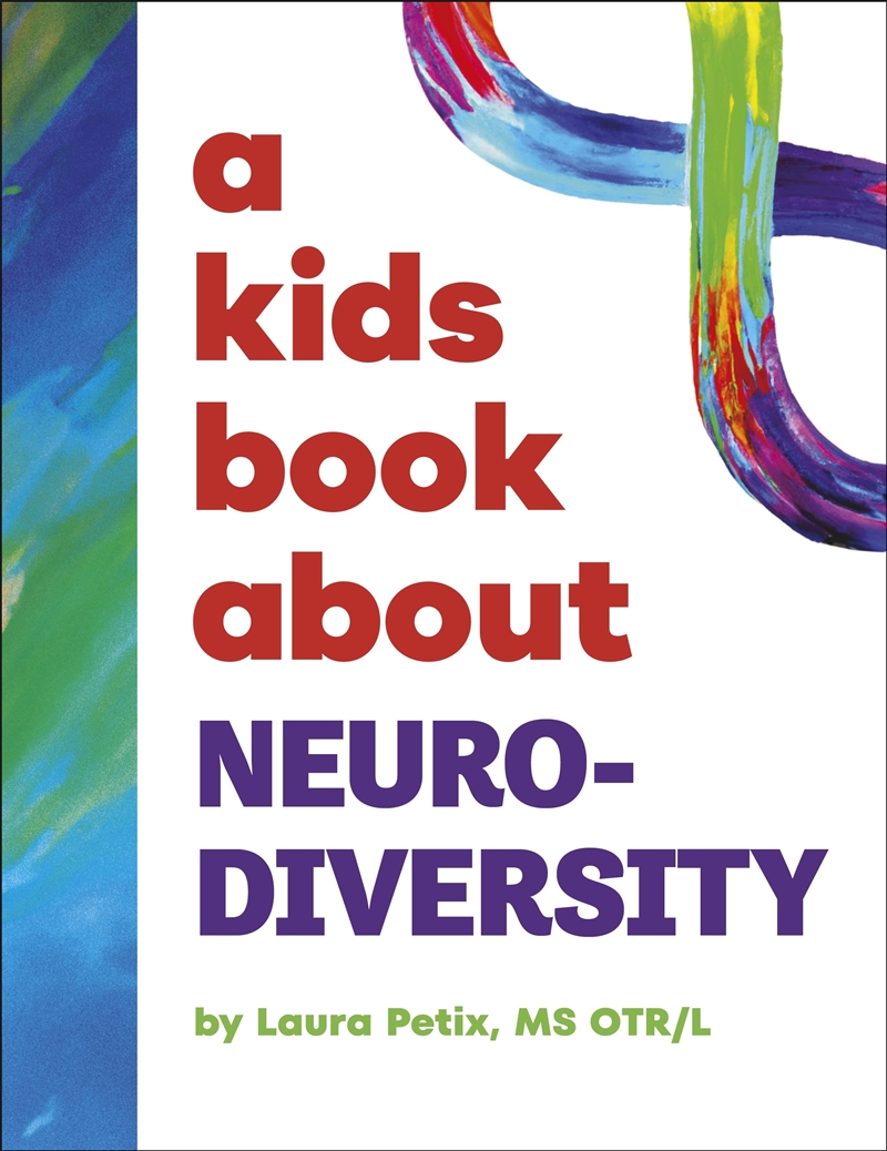 A Kids Book About Neurodiversity/Product Detail/Early Childhood Fiction Books