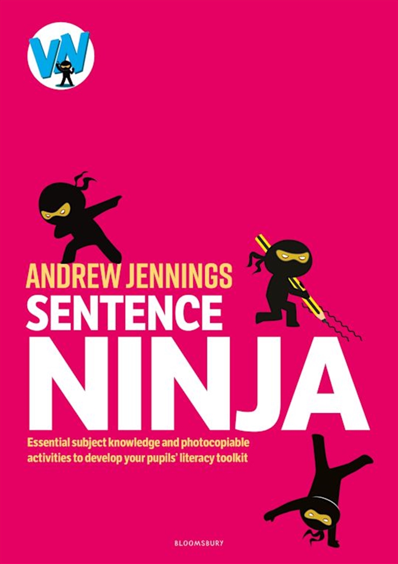 Sentence Ninja: Essential subject knowledge and photocopiable activities to develop your pupils' lit/Product Detail/Education & Textbooks