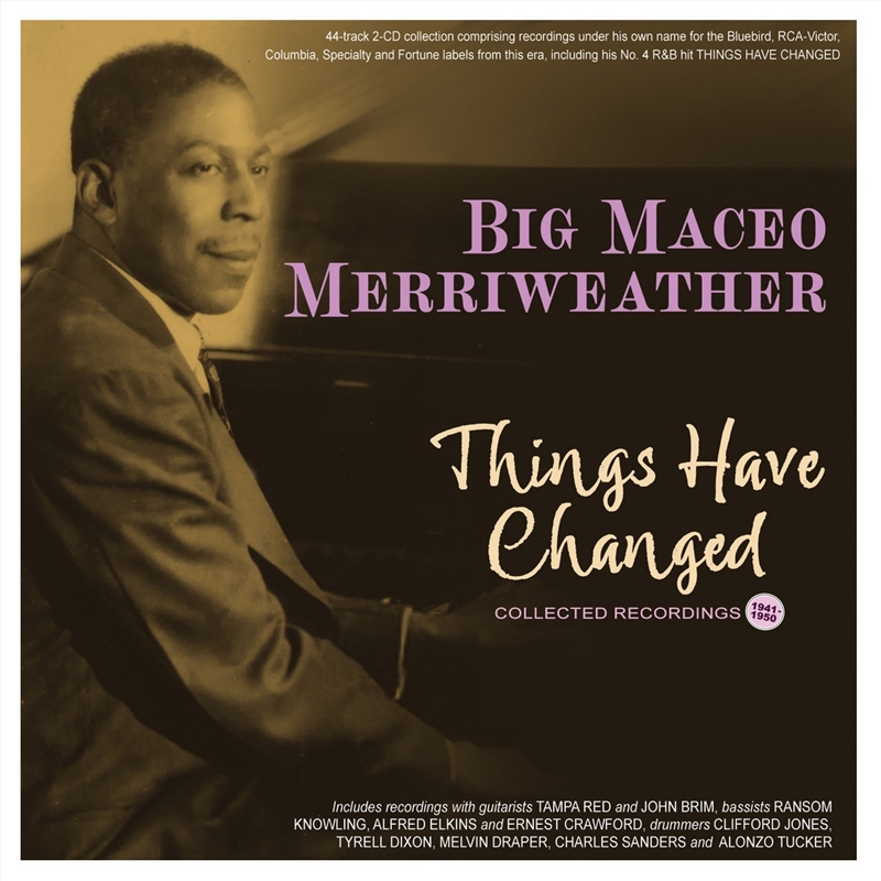 Things Have Changed: Collected Recordings 1941-50/Product Detail/Blues