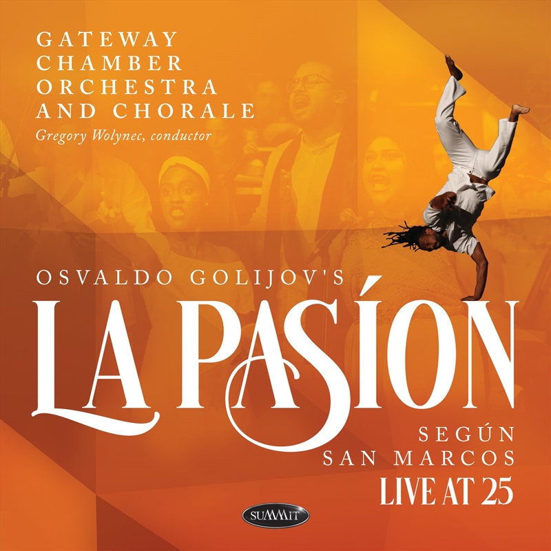 Osvaldo Golijov's La Pasion Segun San Marcos: Live/Product Detail/Classical
