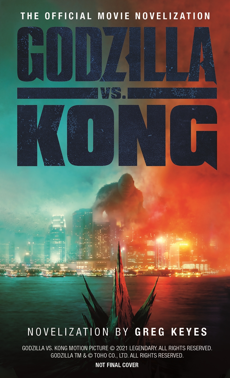 Godzilla Vs. Kong: The Official Movie Novelization/Product Detail/Fantasy Fiction