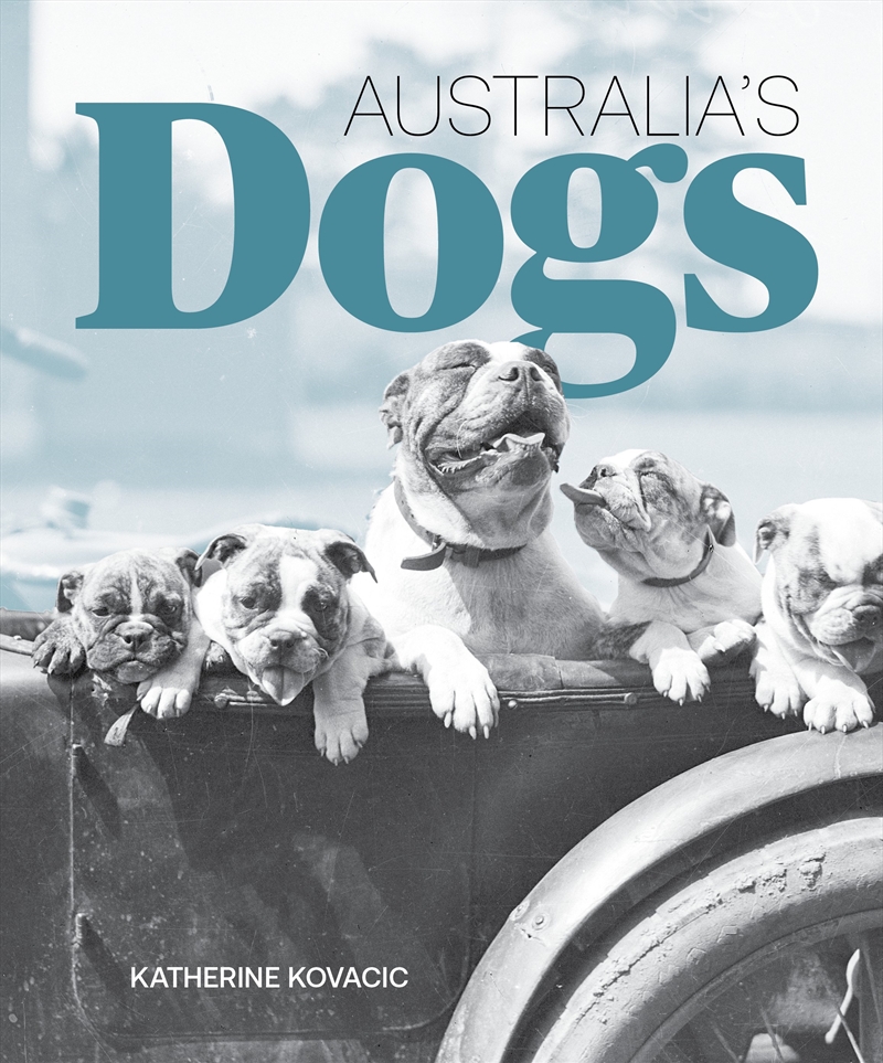 Australia's Dogs/Product Detail/Society & Culture