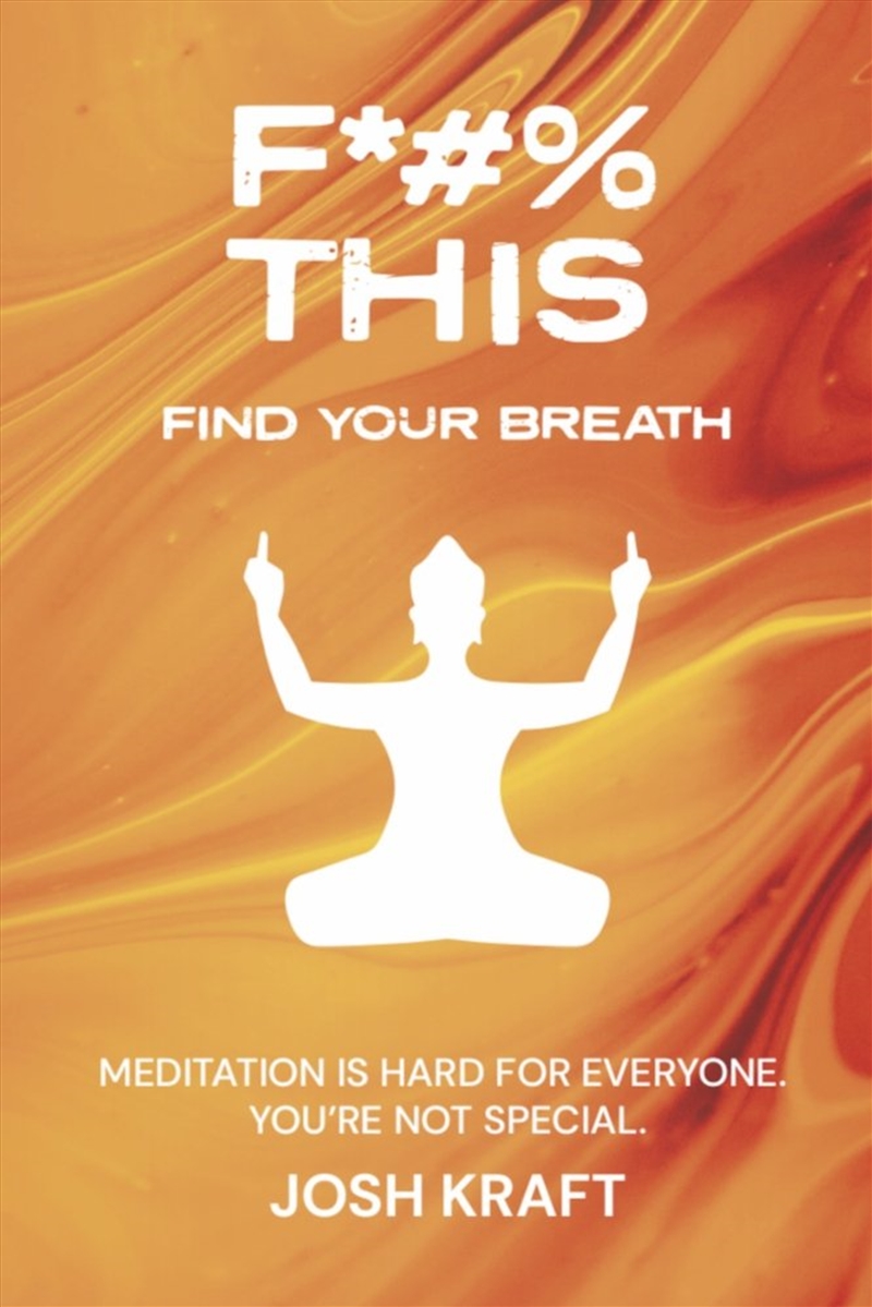 Fuck This, Find Your Breath/Product Detail/Religion & Beliefs