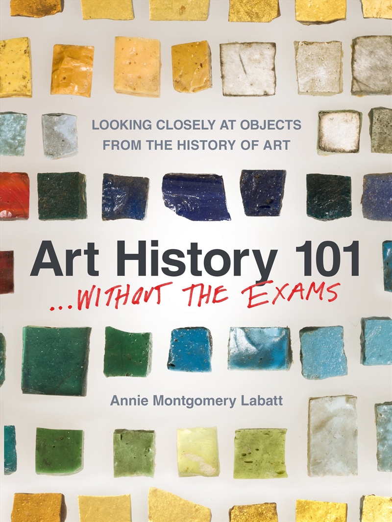 Art History 101... Without the Exams/Product Detail/Art