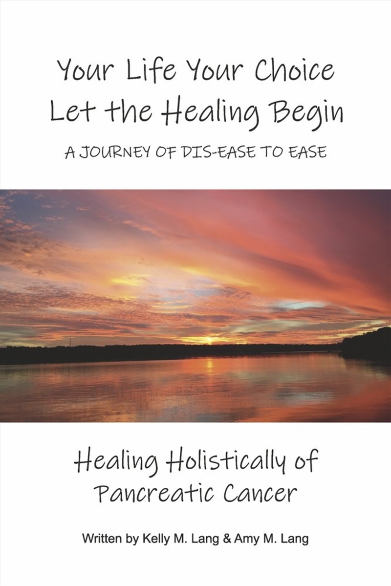 Your Life Your Choice Let the Healing Begin a Journey of Dis-ease to Ease/Product Detail/Family & Health