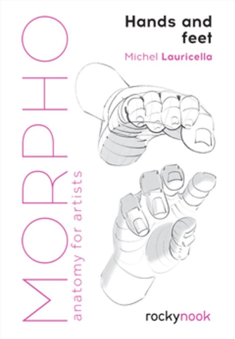 Morpho: Hands and Feet/Product Detail/Photography